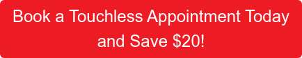 Book a Touchless Appointment Today!